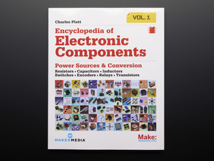 Front cover of "Encyclopedia of Electronic Components Volume 1" by Charles Platt