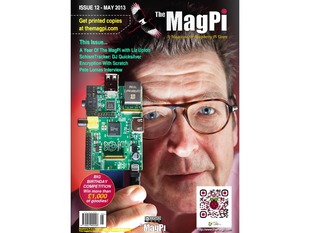 Front cover of The MagPi - Issue 12, a magazine for raspberry pi users. This issue... a year of the magpi with Liz Upton. SchismTracker: DJ Quicksilver. Encryption with Scratch. Pete Lomas interview. A portrait of an older white man with glasses holds up Raspberry Pi Model A.