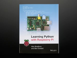 Front cover of technical book, "Learning Python with Raspberry Pi by Alex Bradbury"