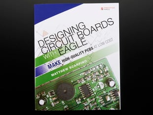 Front cover of "Designing Circuit Boards with EAGLE"