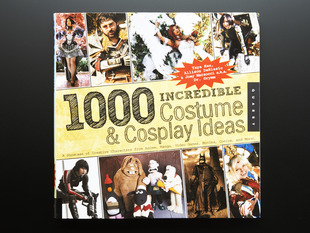 Cover of 1,000 incredible costume & cosplay ideas.