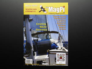 Front cover of the MagPi issue 30 Feb 2015. A magazine for raspberry pi users. Enriching Marine electronics. Electronic ping pong. PWM motor control. C++ inheritance. Introducing C#. Raspberry Pi 2. Maze builder. Weaved IoT. Air hockey. Action shot aboard a yacht out on the open water. 