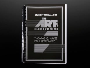 Front cover of "The Art of Electronics - Student manual with exercises for 2nd Edition"