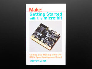 Front cover of "Getting Started with the micro:bit" by Wolfram Donat. Cover art features a square black microcontroller with capacitive clips.