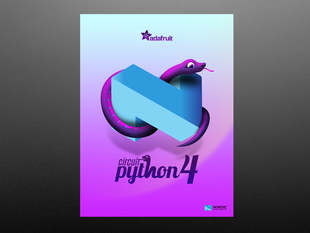 CircuitPython 4 release Poster featuring Nordic Semi