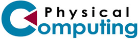Physical Computing 