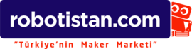 Robotistan.com turkiye'nin Maker Marketi