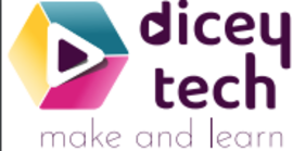 Dicey Tech make and learn